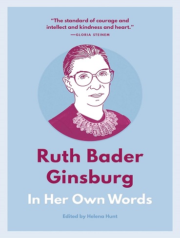 کتاب Ruth Bader Ginsburg: In Her Own Words (In Their Own Words)  (زبان اصلی)