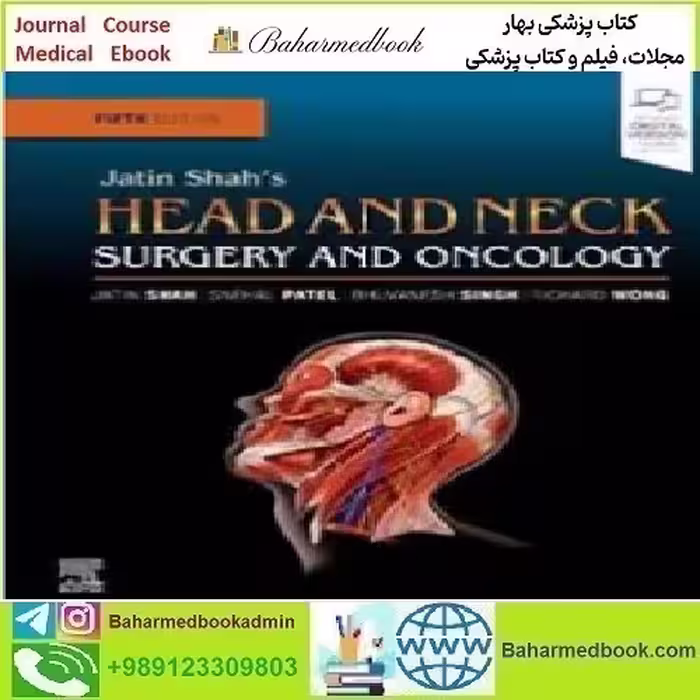 Jatin Shah's Head and Neck Surgery and Oncology 2020