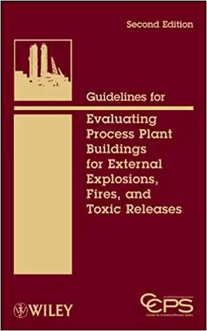󾕇 دانلود کتاب Guidelines for Evaluating Process Plant Buildings for External Explosions, Fires, and Toxic Releases , 2012 - دانلود کتاب های دانشگاهی