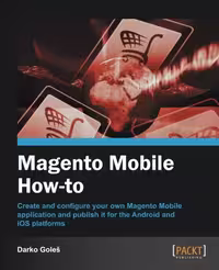 خرید و دانلود نسخه کامل کتاب Magento Mobile How-To