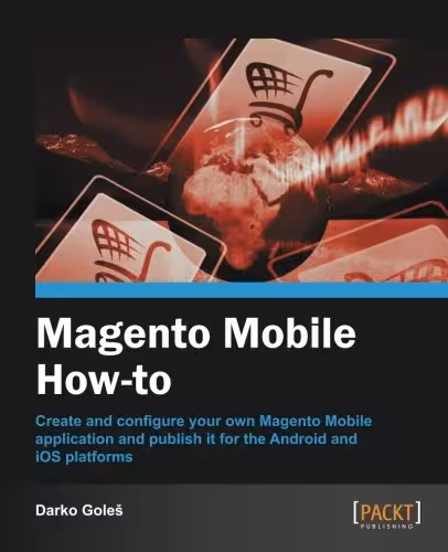 خرید و دانلود نسخه کامل کتاب Magento Mobile How-To