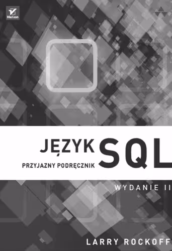 خرید و دانلود نسخه کامل کتاب Język SQL. Przyjazny podręcznik