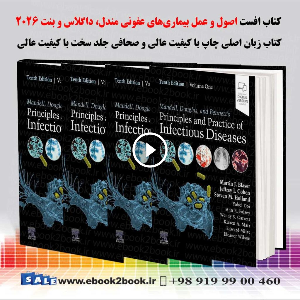 Mandell Douglas and Bennett’s Principles and Practice of Infectious Diseases 10th Edition