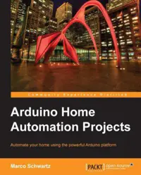 خرید و دانلود نسخه کامل کتاب Arduino Home Automation Projects