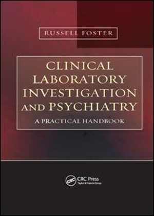 [PDF] دانلود کتاب Clinical Laboratory Investigation And Psychiatry - A Practical Handbook, 2008