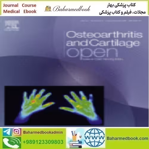 Osteoarthritis and Cartilage Open Volume 1 Issues 1 to 4 2019
