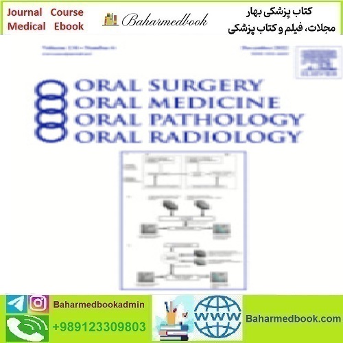 Oral Surgery Oral Medicine Oral Pathology and Oral Radiology