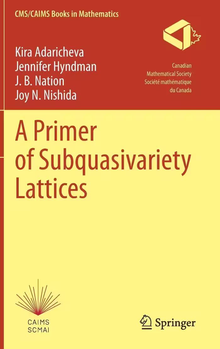خرید و دانلود نسخه کامل کتاب A Primer of Subquasivariety Lattices