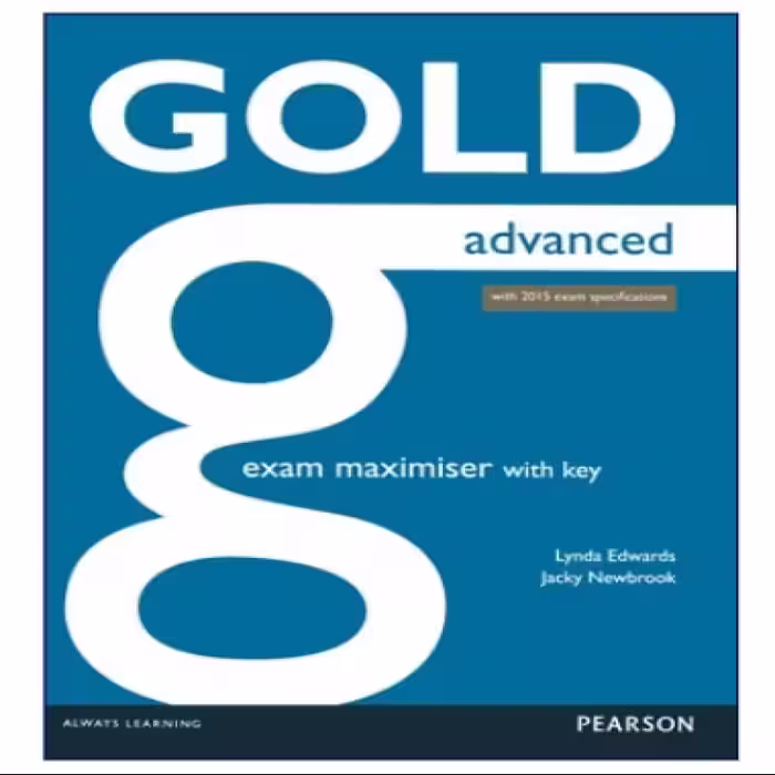 Gold Advanced Exam Maximiser کتاب