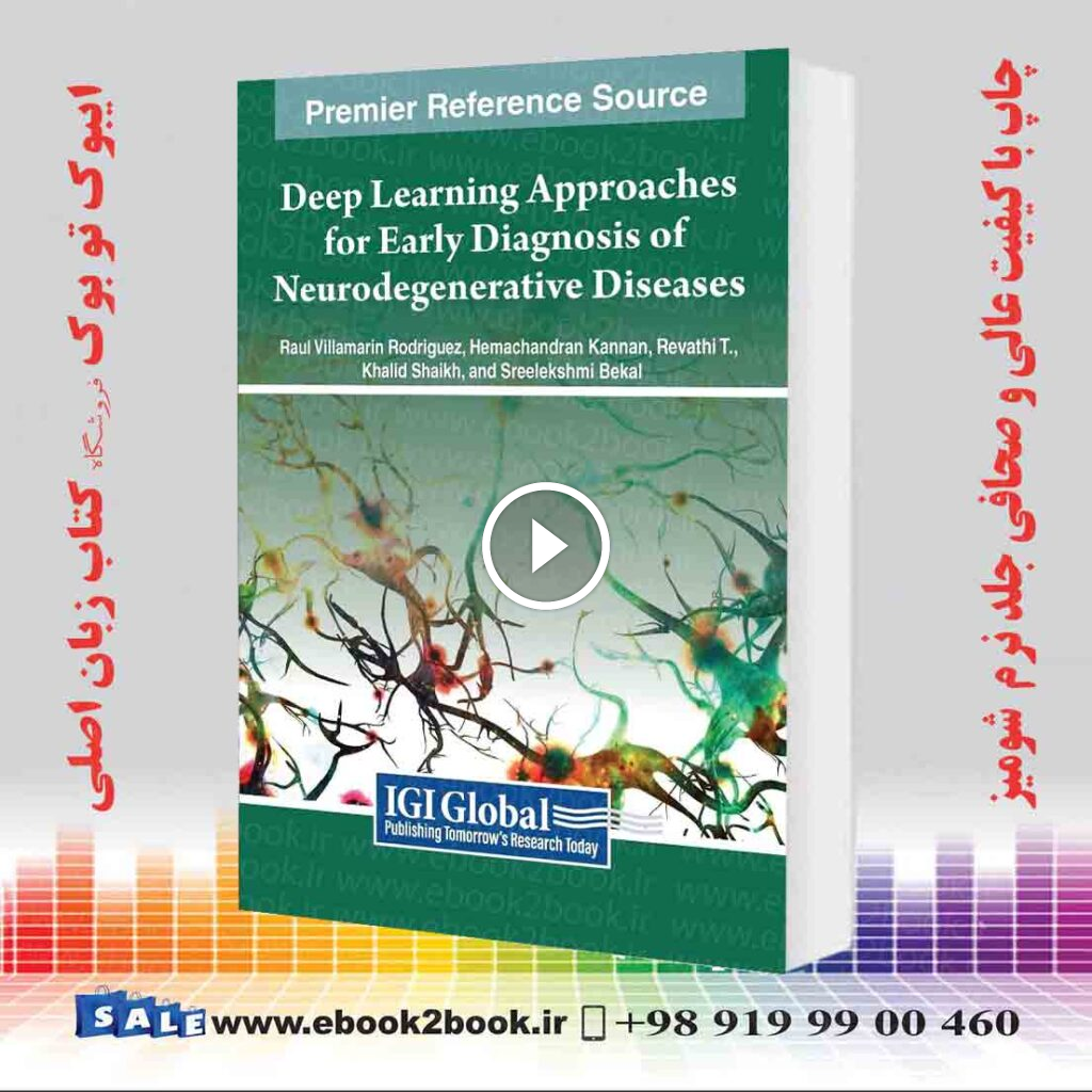 Deep Learning Approaches for Early Diagnosis of Neurodegenerative Diseases