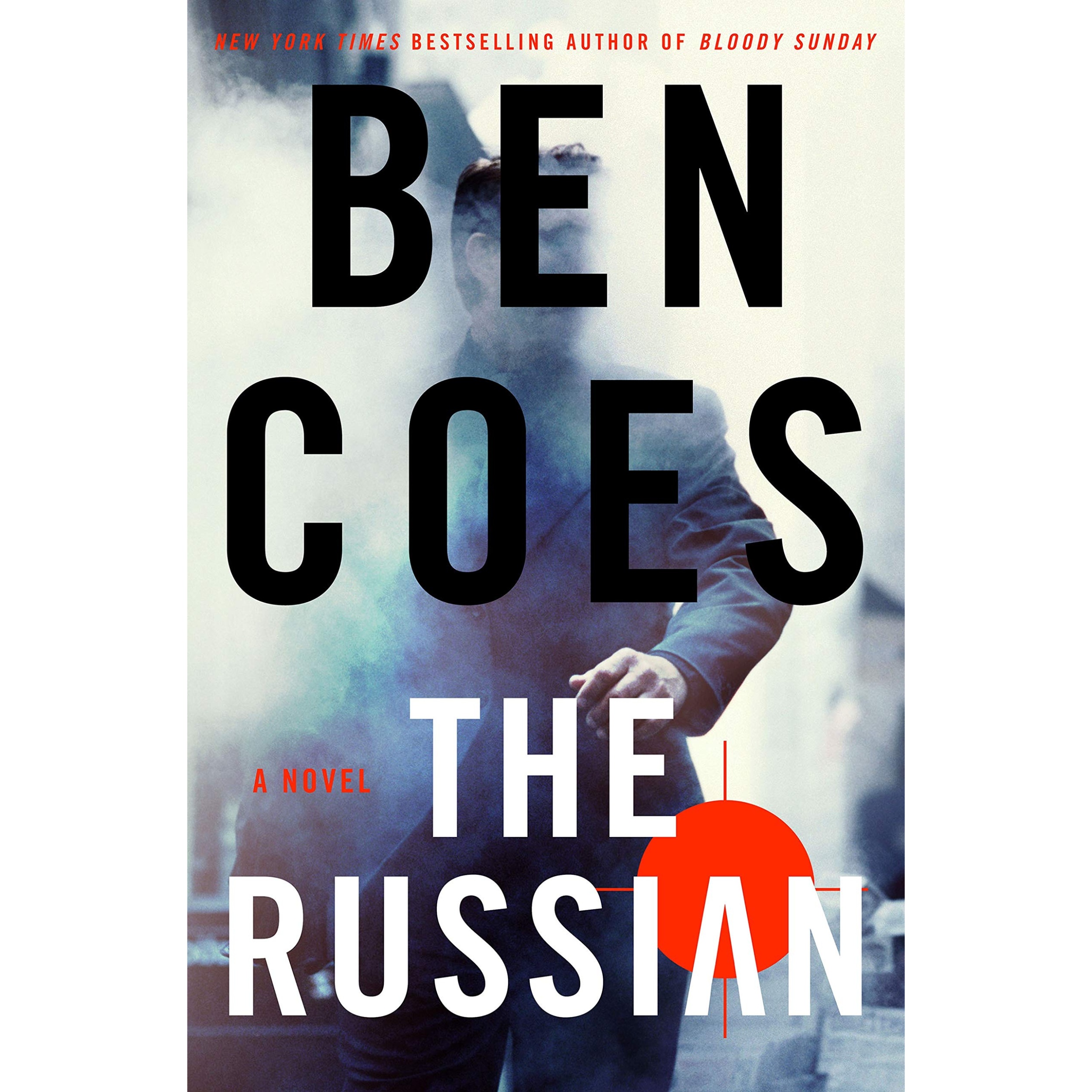 کتاب The Russian: A Novel اثر Ben Coes انتشارات St Martin,s Press