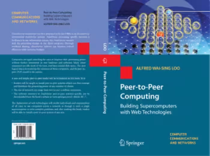 خرید و دانلود نسخه کامل کتاب Peer-to-Peer Computing: Building Supercomputers with Web Technologies