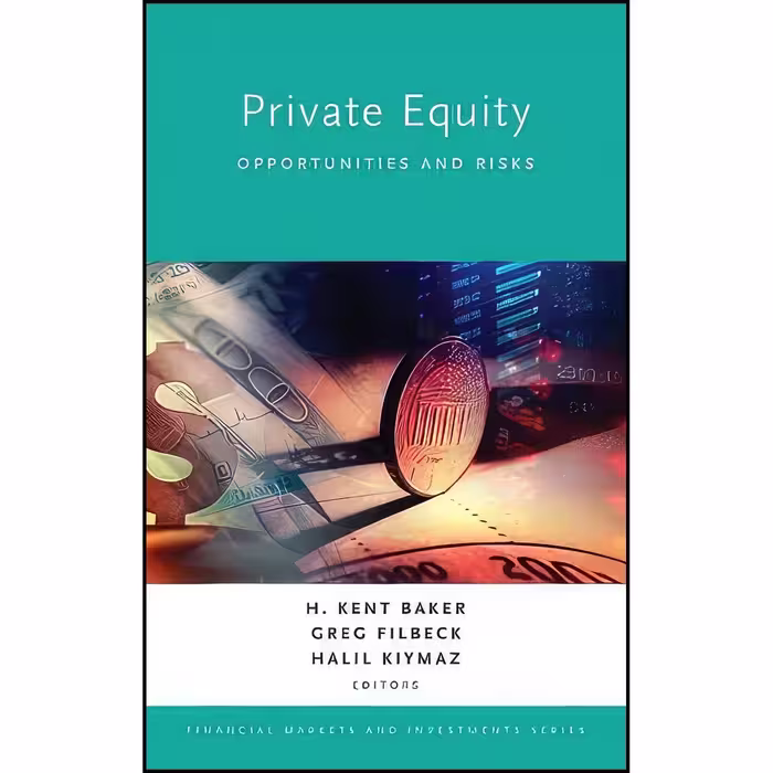 کتاب زبان اصلی Private Equity اثر جمعی از نویسندگان