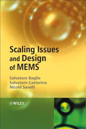 خرید و دانلود نسخه کامل کتاب Scaling Issues and Design of MEMS