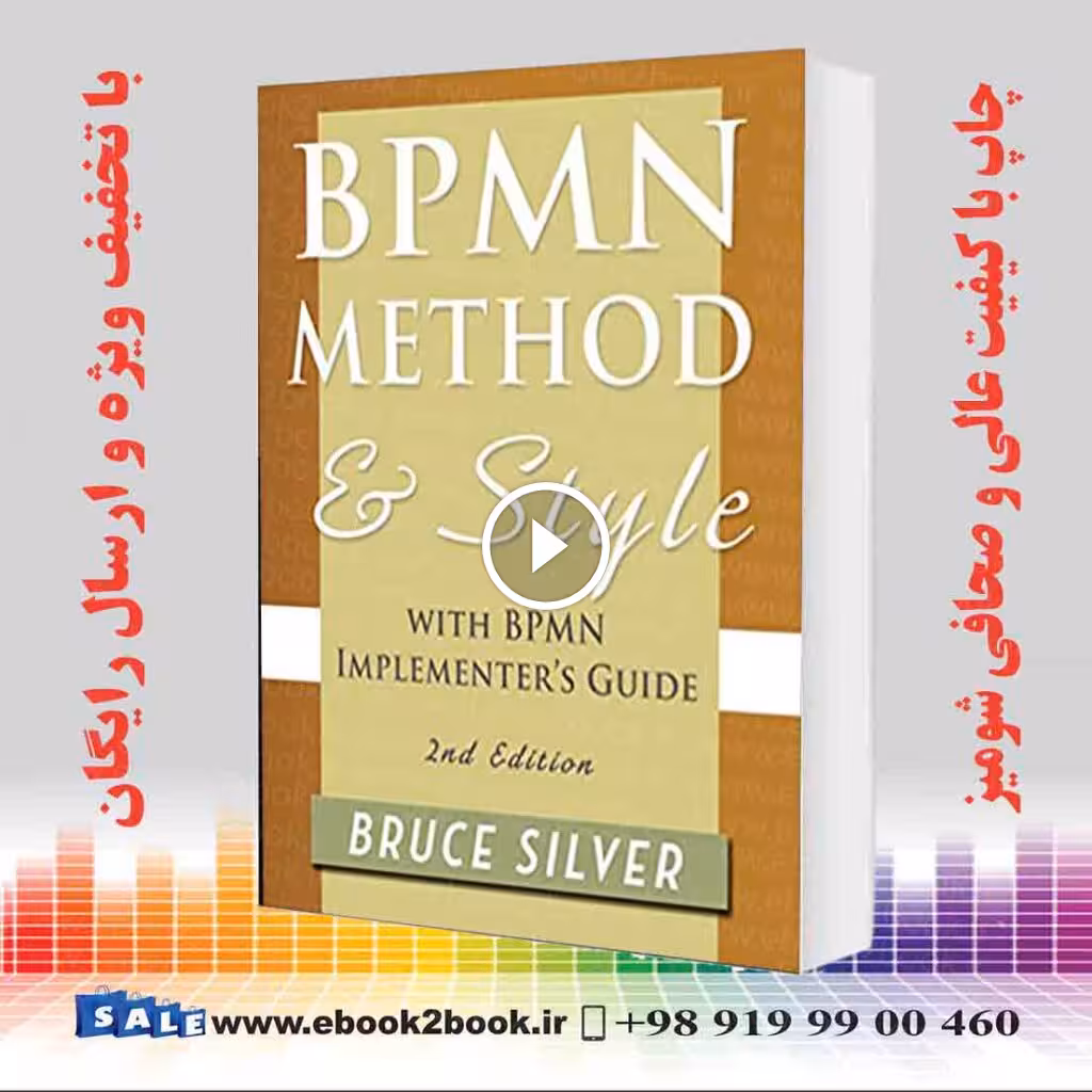 Bpmn Method and Style, 2nd Edition