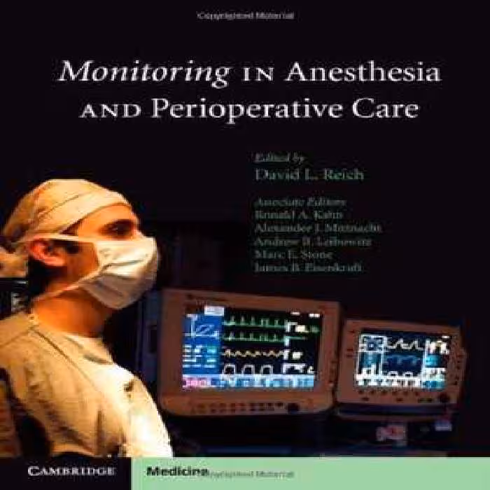 [PDF] دانلود کتاب Monitoring In Anesthesia And Perioperative Care, 2011