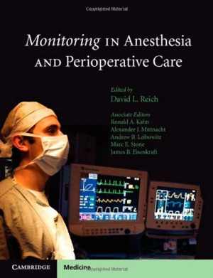 [PDF] دانلود کتاب Monitoring In Anesthesia And Perioperative Care, 2011