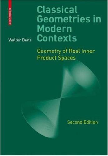 خرید و دانلود نسخه کامل کتاب Classical geometries in modern contexts: Geometry of real inner product spaces