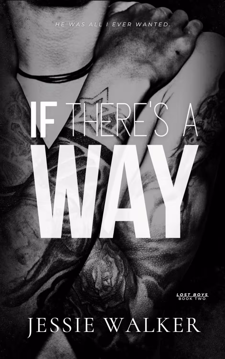 If There’s A Way (Lost Boys Book 2)