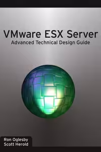 خرید و دانلود نسخه کامل کتاب VMware ESX Server: Advanced Technical Design Guide (Advanced Technical Design Guide series)