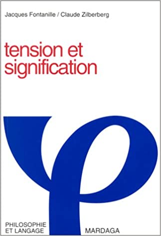 خرید و دانلود نسخه کامل کتاب Tension et signification (Philosophie et langage) (French Edition) - ُ pdf