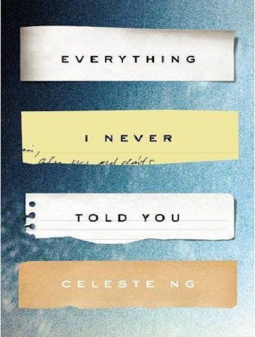 Everything I Never Told You هرچی بهت نگفتم اثر سلست پوکر