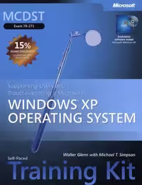 خرید و دانلود نسخه کامل کتاب MCDST Self-Paced Training Kit Exam 70-271): Supporting Users and Troubleshooting a Microsoft Windows XP Operating System Pro - Certification