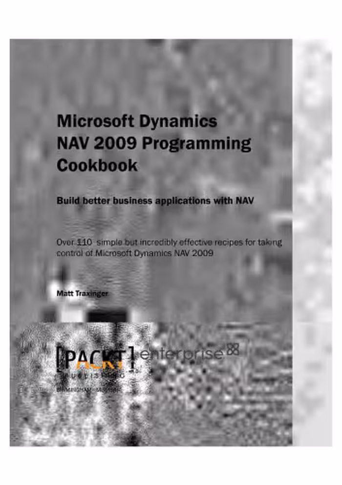 خرید و دانلود نسخه کامل کتاب Microsoft Dynamics NAV 2009 Programming Cookbook