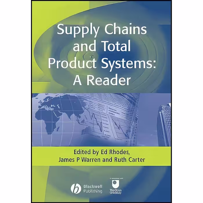 کتاب زبان اصلی Supply Chains and Total Product Systems اثر جمعی از نویسندگان