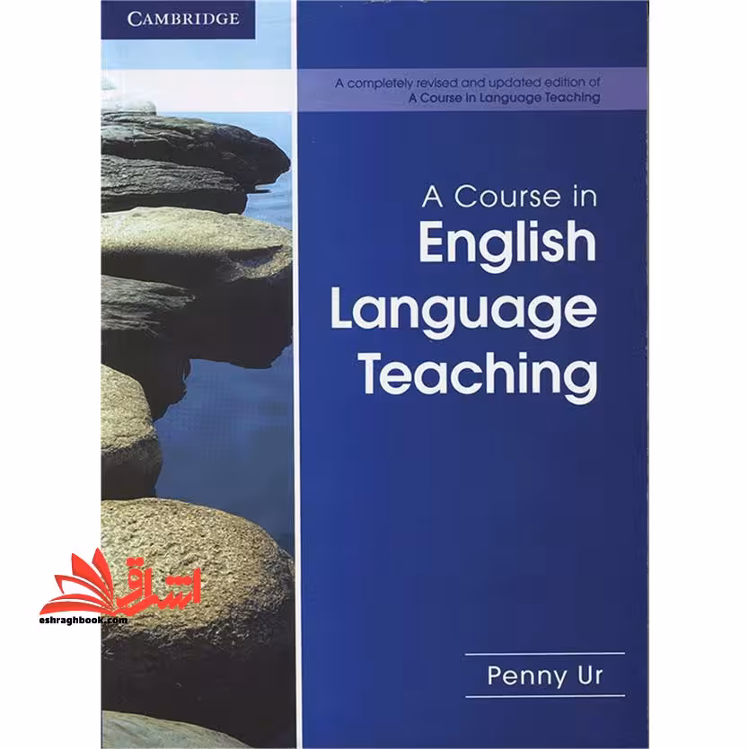 A Course in English Language Teaching - فروشگاه کتاب اشراق