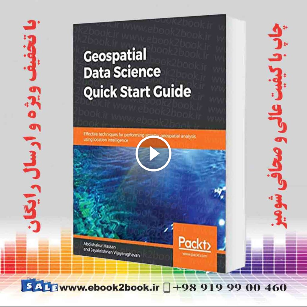 Geospatial Data Science Quick Start Guide
