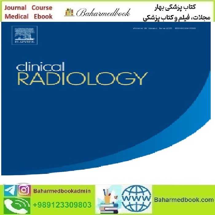 Clinical Radiology Volume 76 Issue 1 to 12 2021 TRUE P