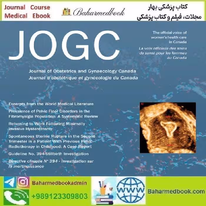 Journal of Obstetrics and Gynaecology Canada 2020-2024 Full