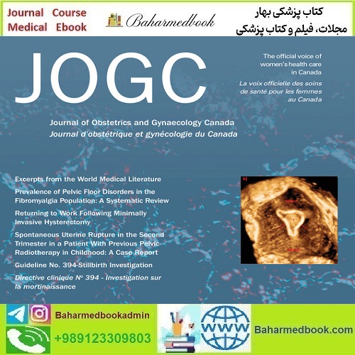 Journal of Obstetrics and Gynaecology Canada 2020-2024 Full