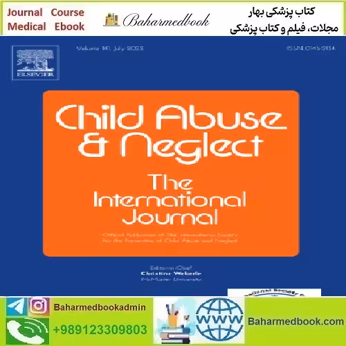 Child Abuse &amp; Neglect Volume 123 to 134 2022 TRUE P