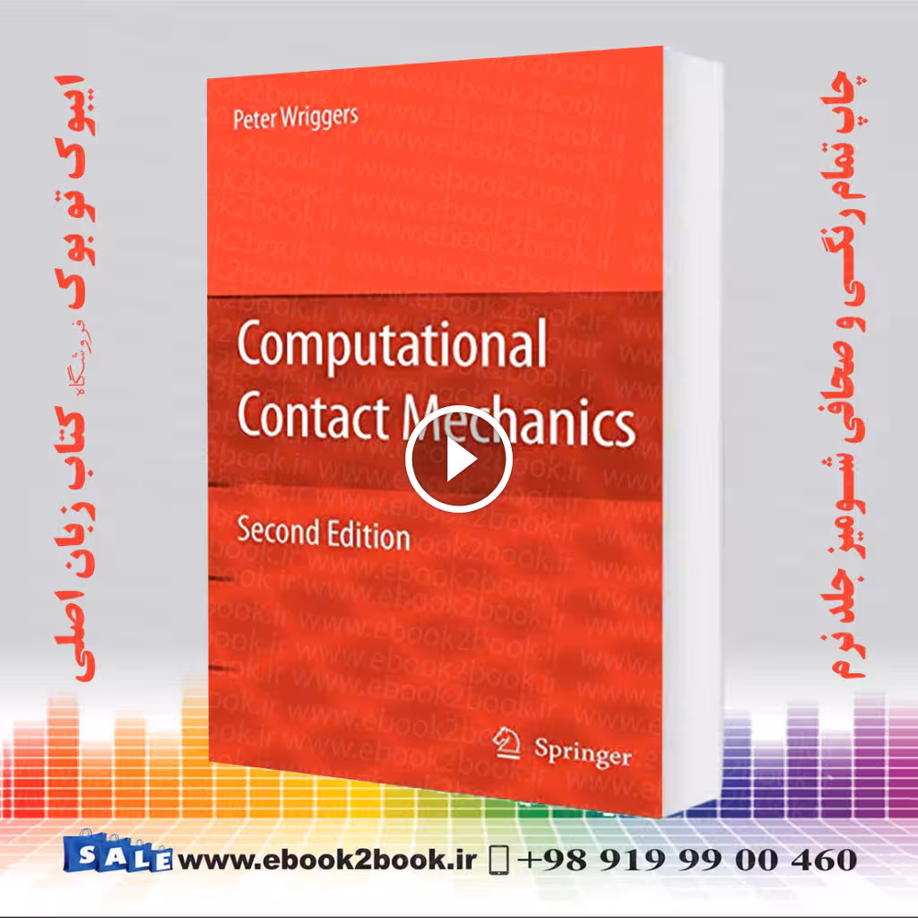 Computational Contact Mechanics 2nd Edition
