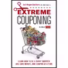 کتاب Extreme Couponing اثر Joni Meyer-Crothers and Beth Adelman انتشارات Berkley