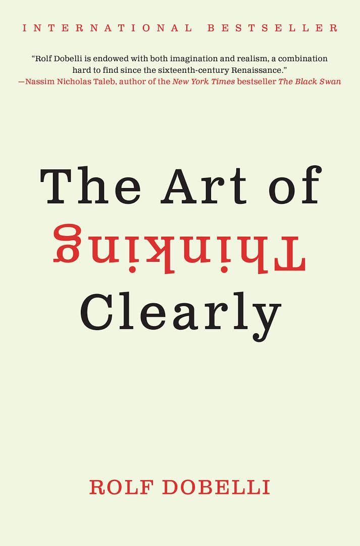 کتاب هنر شفاف اندیشیدن  The Art of Thinking Clearly
