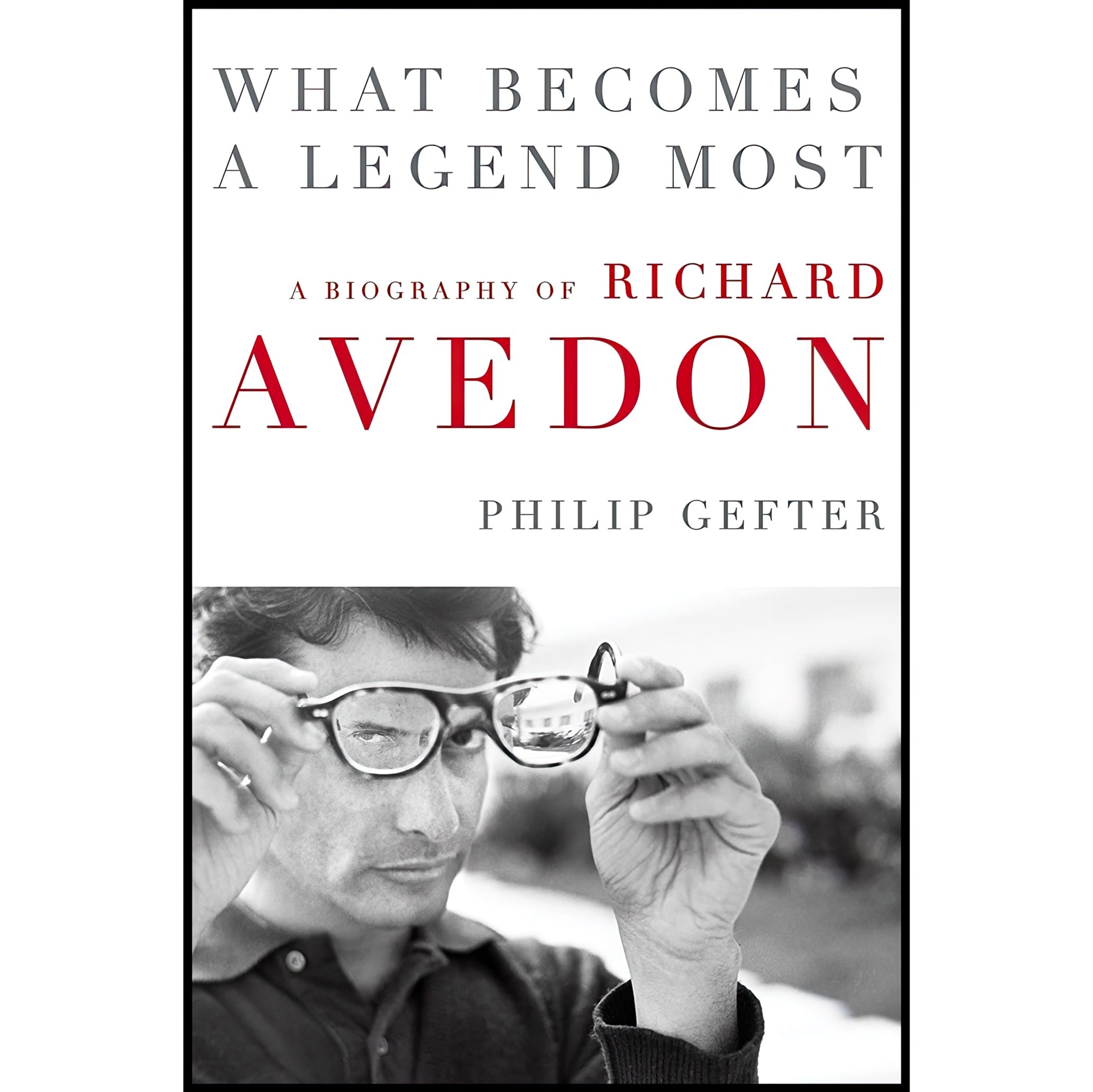 کتاب زبان اصلی What Becomes a Legend Most اثر Philip Gefter انتشارات Harper
