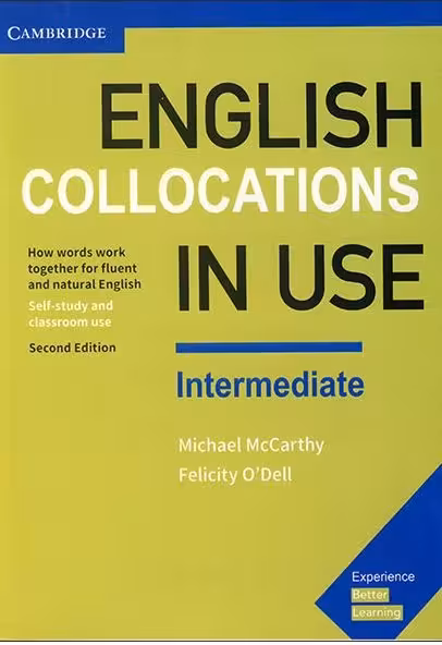 English Collocations in Use Intermediate 2nd