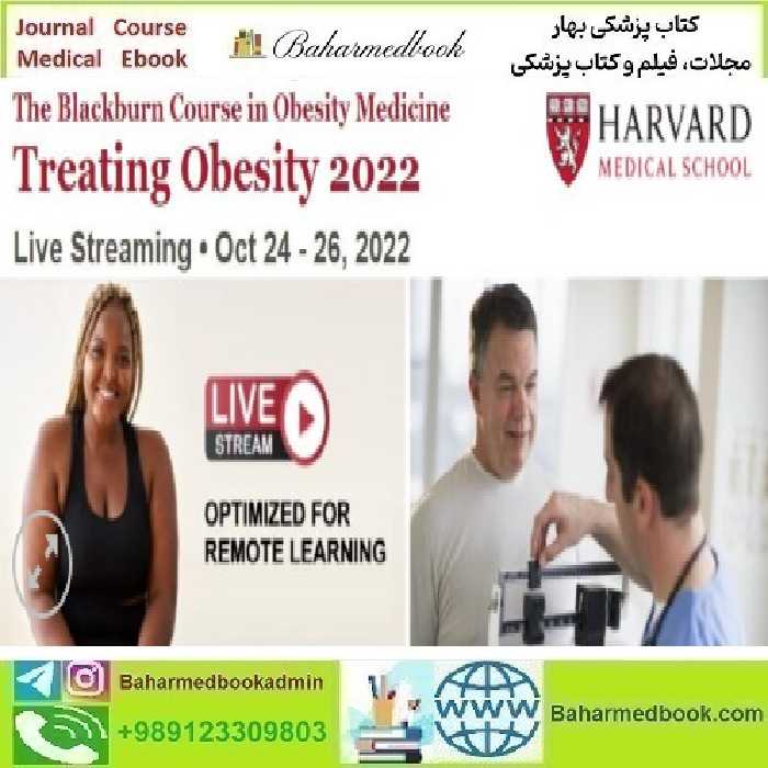 Harvard The Blackburn Course in Obesity Medicine Treating Obe