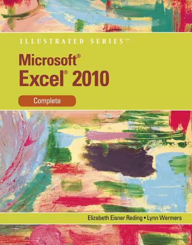 خرید و دانلود نسخه کامل کتاب Microsoft Excel 2010: Illustrated Complete