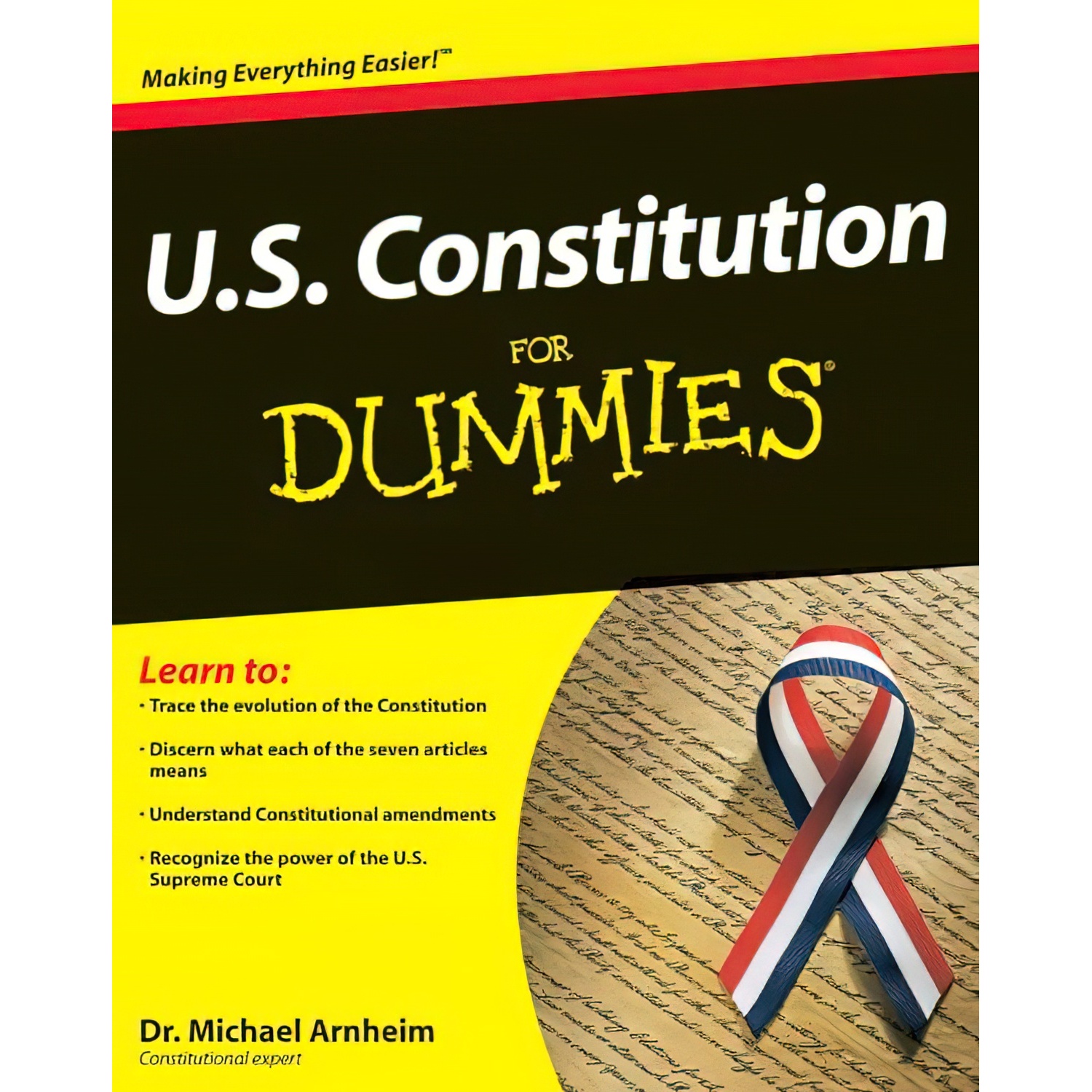 کتاب US Constitution For Dummies اثر M T W Arnheim and Dr Michael Arnheim انتشارات For Dummies