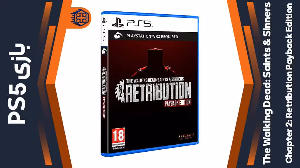 دیسک بازی The Walking Dead: Saints And Sinners – Chapter 2: Retribution Payback Edition PS VR2 – مخصوص PS5