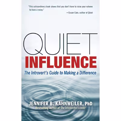 کتاب Quiet Influence اثر Jennifer B. Kahnweiler انتشارات Berrett-Koehler Publishers