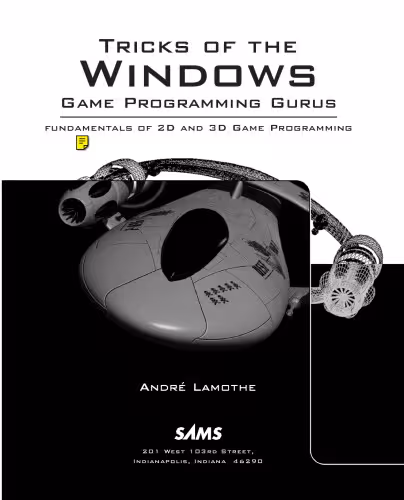 خرید و دانلود نسخه کامل کتاب Tricks of the Windows game programming gurus : fundamentals of 2D and 3D game programming