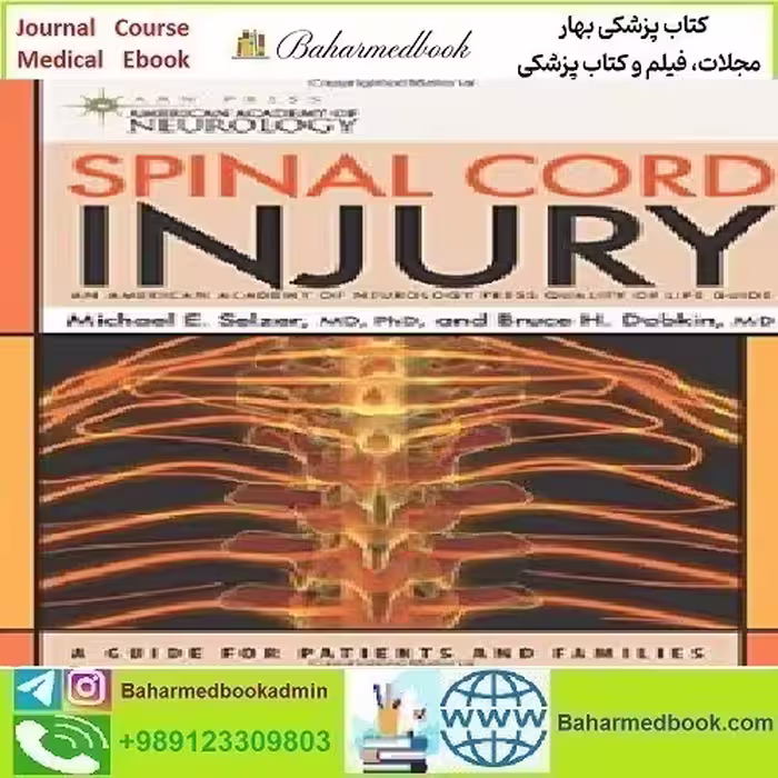 Spinal Cord Injury 2008 TRUE PDF price 1€ - کتاب پزشکی بهار