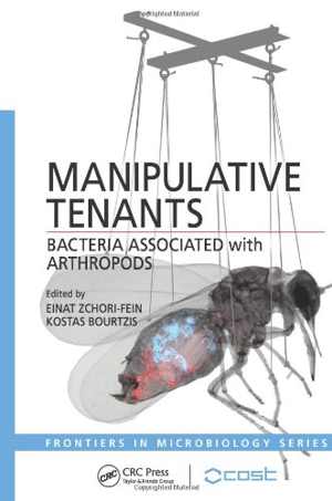 [PDF] دانلود کتاب Manipulative Tenants - Bacteria Associated With Arthropods, 2011