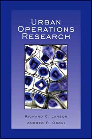 [PDF] دانلود کتاب Urban Operations Research, 1981