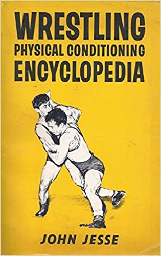 خرید و دانلود نسخه کامل کتاب Wrestling physical conditioning encyclopedia - Pdf